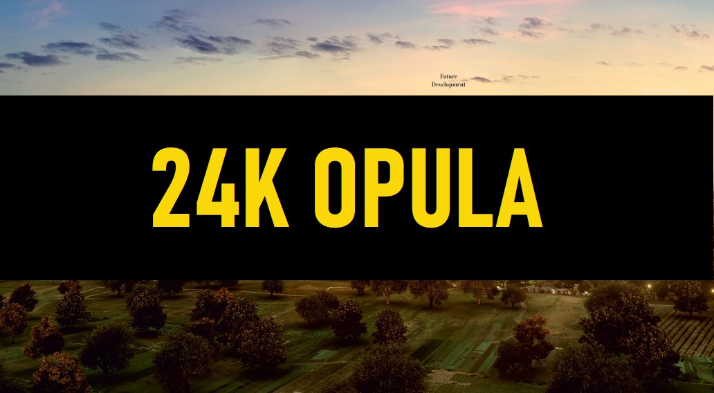 24K Opula